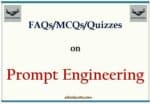 Prompt Engineering MCQs - aitoolsnote.com